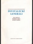 Povstaleckí generáli : Ján Golian, Rudolf Viest, Július Nosko : biografie prevzaté zo zborníka Múzea Slovenského národného povstania 15 - náhled