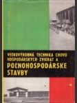 Veľkovýrobná technika chovu hospodárskych zvierat  - náhled