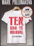 Ten, kdo tě miloval - náhled