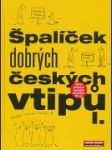 Špalíček dobrých českých vtipů I. - náhled