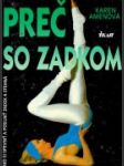 Preč so zadkom - náhled