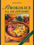 Brokolice na 150 způsobů - náhled