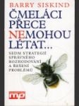 Čmeláci přece nemohou létat - náhled