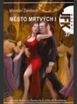 Město mrtvých I. - náhled