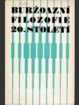 Buržoazní filozofie 20. století - náhled