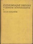 Cudzokrajné dreviny v lesnom hospodárstve - náhled