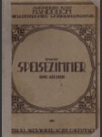 [Príručka modernej bytovej kultúry: Jedáleň a kuchyňa] Handbuch neuzeitlicher Wohnungs-Kultur: Speise-Zimmer und Küchen - náhled