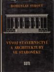 Vývoj stavebnictví a architektury ve starověku - náhled