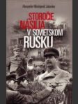 Storočie násilia v sovietskom Rusku - náhled