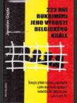 222 dní rukojmími Jeho Výsosti belgického krále - náhled