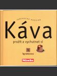 Káva. prožít a vychutnat si (kuchařka, recepty) - náhled