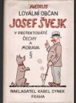 Loyální občan Josef Švejk v Protektorátě Čechy a Morava 1 - náhled