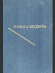 Ovoce a zelenina v kuchyni zahrádkáře. II. díl - náhled