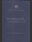 Heidegger, Metafyzika a Gréci - náhled