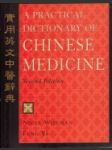 A Practical Dictionary of Chinese Medicine - náhled