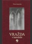 Vražda v katedrále - náhled