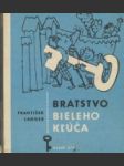 Bratstvo bieleho kľúča - náhled