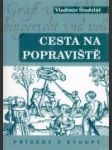 Cesta na popraviště - náhled