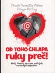 Od toho chlapa ruky preč! - náhled