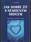 Jak dobře žít s nemocným srdcem - náhled