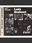Luis Buňuel [španělský filmový režisér, film] - náhled