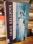 Grace, rozčarovaná princezna (Grace Kellyová) - náhled