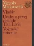 Vladár, Úvahy o prvej dekáde, Tita Livia, Vojenské umenie - náhled