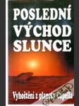 Poslední východ slunce - náhled