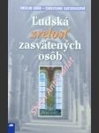 Ludská zrelosť zasvätených osob - grün anselm / sartoriusová christiane - náhled