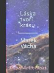 Láska tvoří krásu - vácha marek orko - náhled