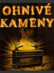 Ohnivé kameny - náhled