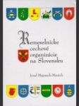 Remeselnícke cechové organizácie na Slovensku - náhled