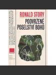 Podvržené poselství bohů (edice: Stopy, fakta, svědectví) [kritika, Erich von Däniken, záhady] - náhled