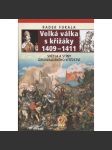 Velká válka s křižáky 1409–1411: Světla a stíny grunvaldského vítězství (Grunvald, středověk) - náhled