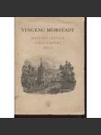 Vincenc Morstadt - popisný seznam grafického díla [veduty českých měst, Praha, grafika, grafické dílo] - náhled