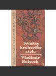 Příběhy kruhového stolu (edice: Obnovené obrazy) [román, dětská literatura, král Artuš, rytíři kulatého stolu] - náhled