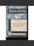 Stručné dějiny knihtisku. Objevy dneška [knihtisk, historie, tisk knih, Gutenberg apod.] - náhled