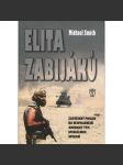 Elita zabijáků [americký tým speciálních operací - speciální jednotky, tajné akce apod.] - náhled