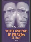 Toto všetko je pravda II. časť - náhled