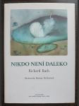 Nikdo není daleko - náhled