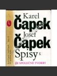 Spisy: Ze společné tvorby (Krakonošova zahrada. Zářivé hlubiny a jiné prózy. Lásky hra osudná. Ze života hmyzu. Adam stvořitel. Spisy Karla Čapka, sv. II.) - náhled