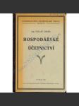 Hospodářské účetnictví (edice: Učebnice pro zemědělské školy, sv. 34) [příručka, zemědělství, první republika] - náhled