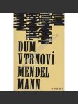 Dům v trnoví (edice: Soudobá světová próza) [povídka, obálka Ivana Pavlová] - náhled