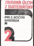 Zbierka úloh z matematiky pre 2. roč. gymnázia - náhled