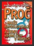 Proč muži neposlouchají a ženy neumí číst v mapách (Why men don’t listen and women can’t read maps ) - náhled