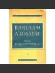 Barlaam a Josafat (edice: památky staré literatury české, sv. 2) [středověká legenda] - náhled