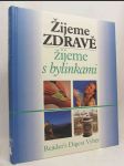 Žijeme zdravě, žijeme bylinkami - náhled