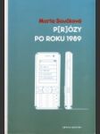 P(r)ózy po roku 1989 - náhled