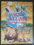 Velký atlas živočichů - náhled