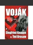 Voják - Vzpomínky německého vojáka 1936-1947 [Obsah: nacistické Německo, druhá světová válka] - náhled